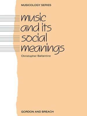 cover image of Music and Its Social Meanings